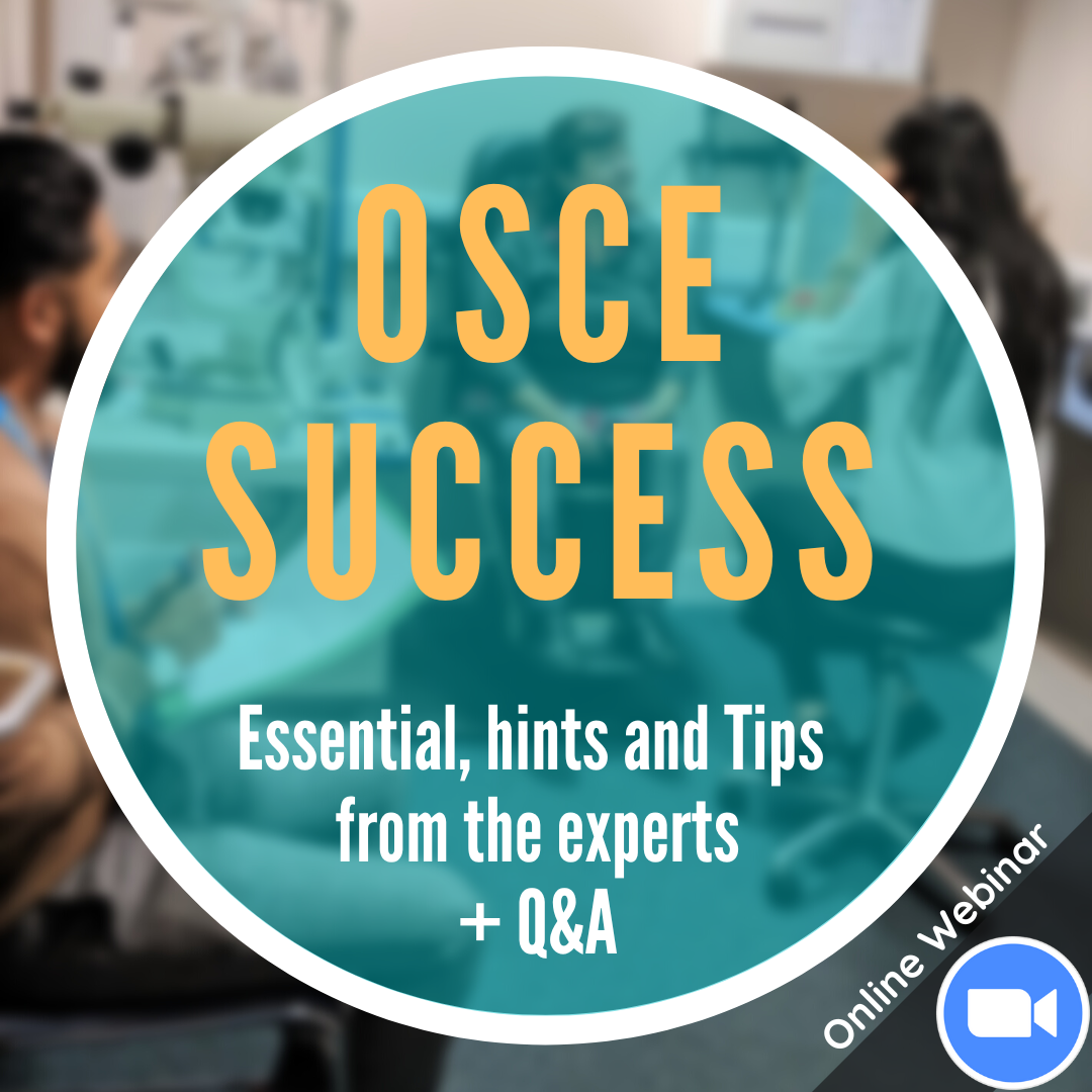OSCE Masterclass: Essential Tips from the Experts, plus Q&A | Fri 16 Dec | 7.30pm – 8.30pm