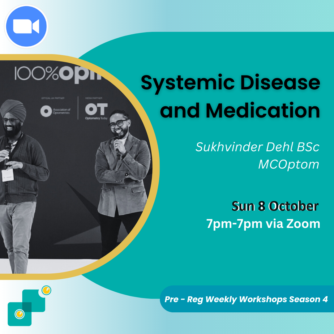 WOW: Systemic Disease & Medication [Sun 8 Oct] [7-8pm]